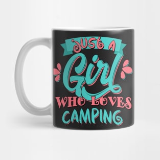 Just A Girl Who Loves Camping Gift product Mug